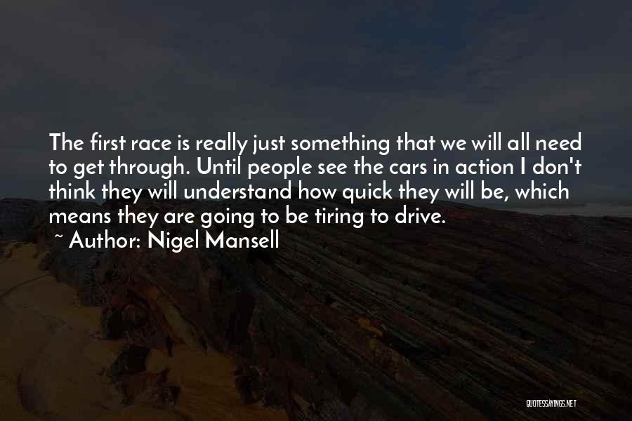 Nigel Mansell Quotes 760379