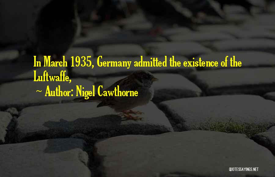 Nigel Quotes By Nigel Cawthorne