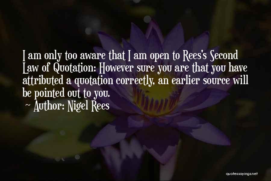 Nigel Rees Quotes 1770628