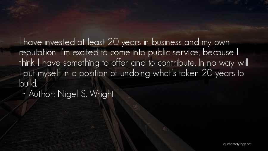 Nigel S. Wright Quotes 1335959