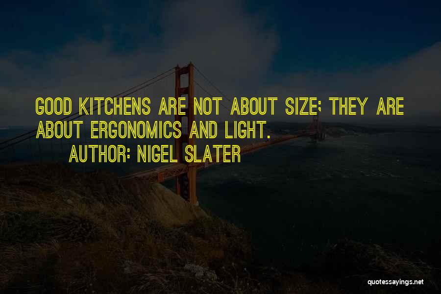 Nigel Slater Quotes 1140527