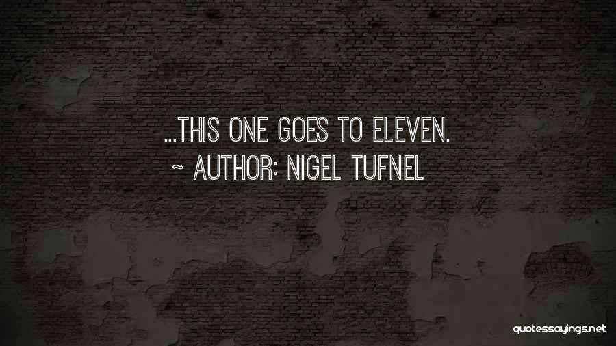 Nigel Tufnel Quotes 1229091