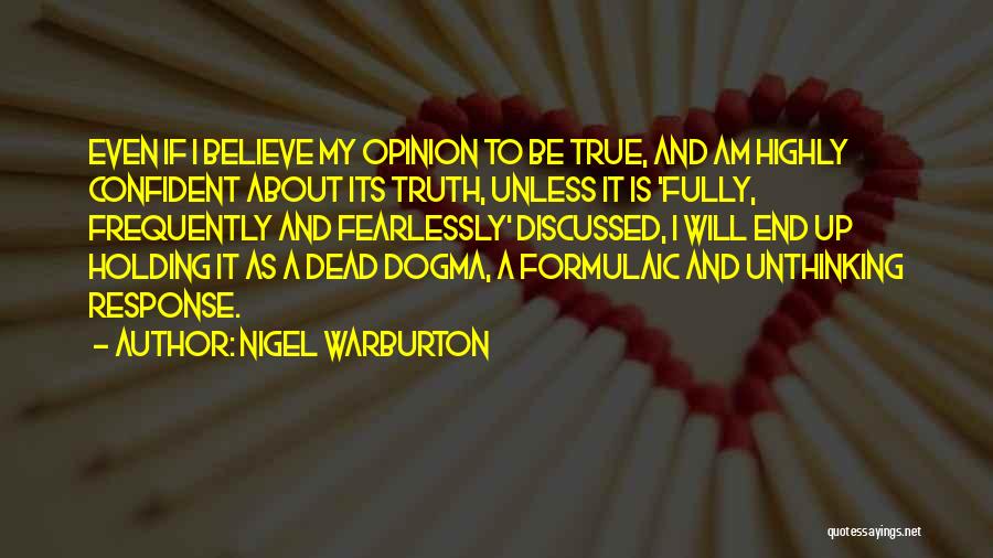 Nigel Warburton Quotes 877179