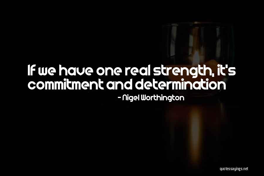 Nigel Worthington Quotes 398496 Nigel Worthington Quotes 398496