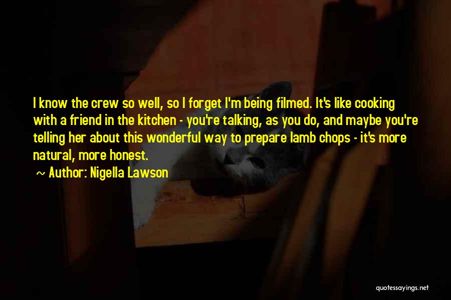 Nigella Lawson Kitchen Quotes By Nigella Lawson Nigella Lawson Kitchen Quotes By Nigella Lawson