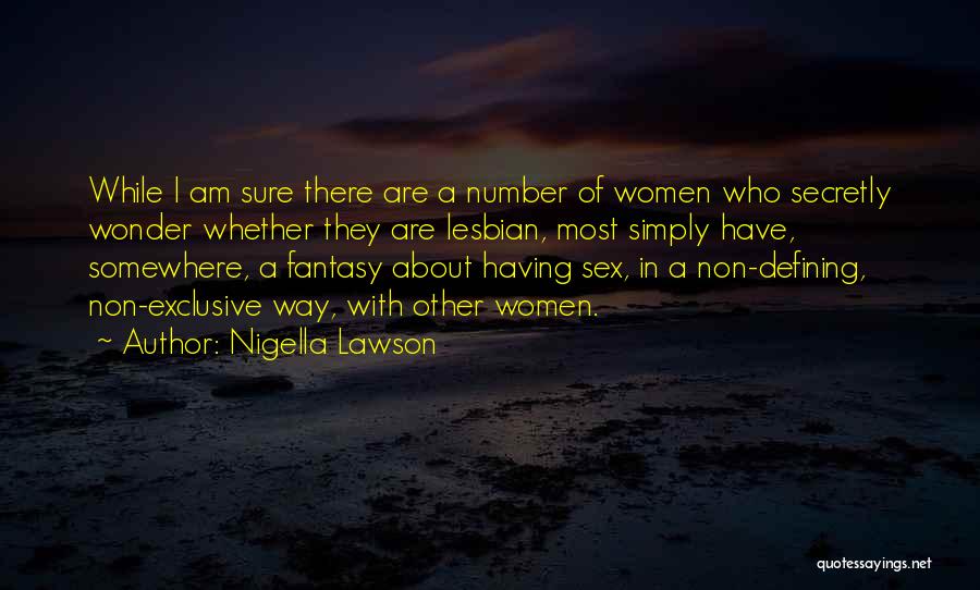 Nigella Lawson Quotes 1435580