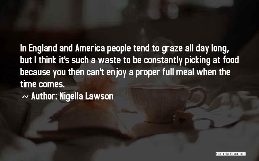 Nigella Lawson Quotes 1612719