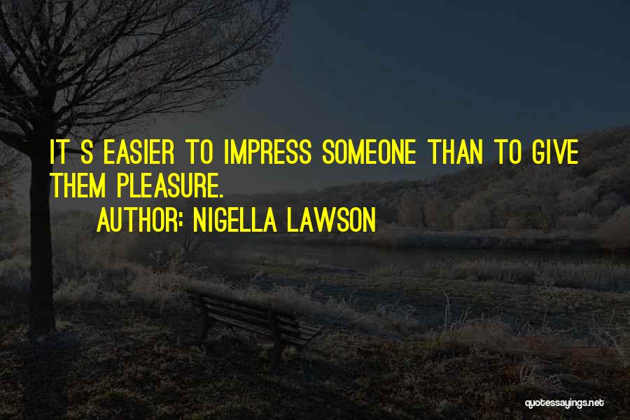 Nigella Lawson Quotes 376884