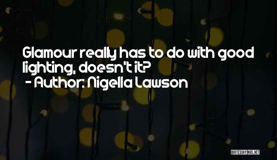 Nigella Lawson Quotes 637221