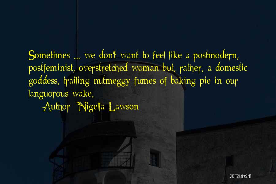 Nigella Lawson Quotes 693140