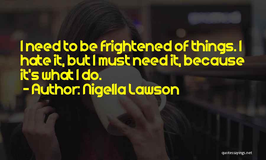 Nigella Quotes By Nigella Lawson