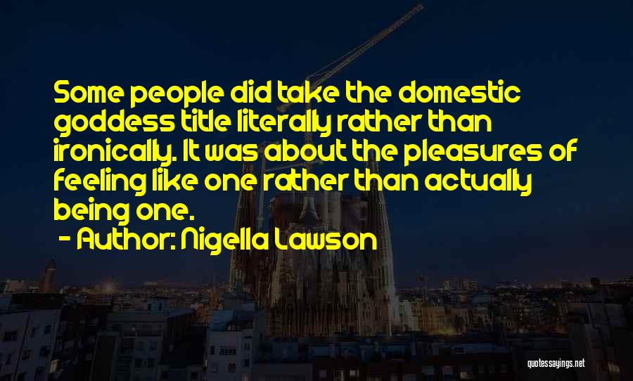 Nigella Quotes By Nigella Lawson