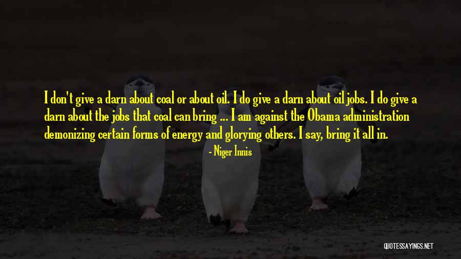 Niger Innis Quotes 908357 Niger Innis Quotes 908357