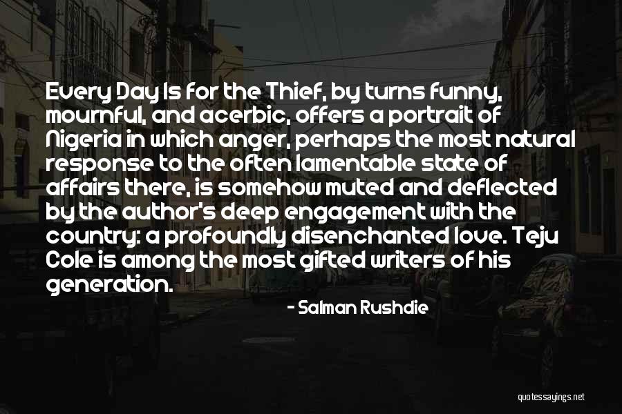 Nigeria Love Quotes By Salman Rushdie