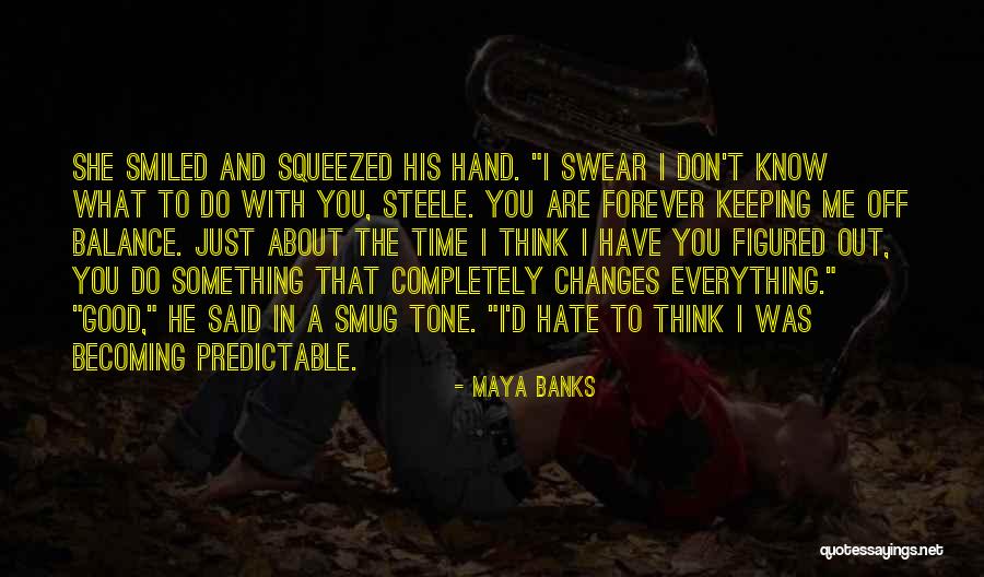 Nigerian Love Quotes By Maya Banks Nigerian Love Quotes By Maya Banks