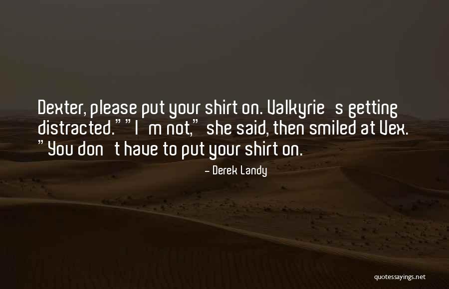 Nigerian Movie Quotes By Derek Landy