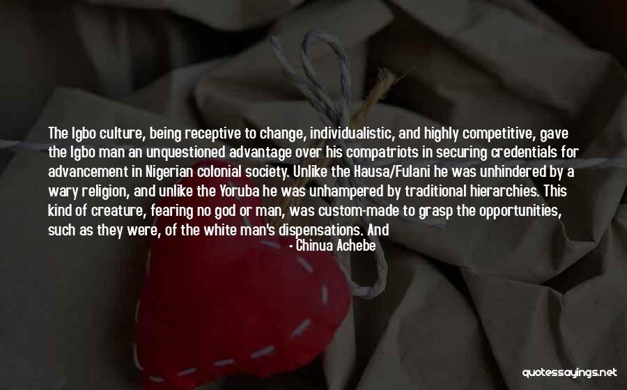 Nigerian Quotes By Chinua Achebe Nigerian Quotes By Chinua Achebe