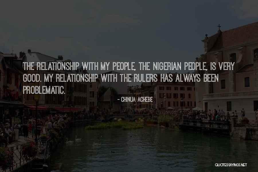 Nigerian Quotes By Chinua Achebe Nigerian Quotes By Chinua Achebe