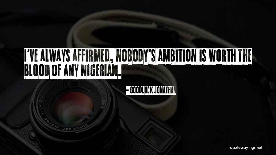 Nigerian Quotes By Goodluck Jonathan Nigerian Quotes By Goodluck Jonathan