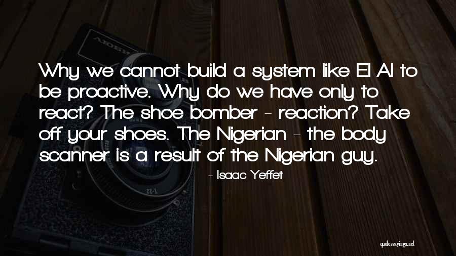Nigerian Quotes By Isaac Yeffet Nigerian Quotes By Isaac Yeffet