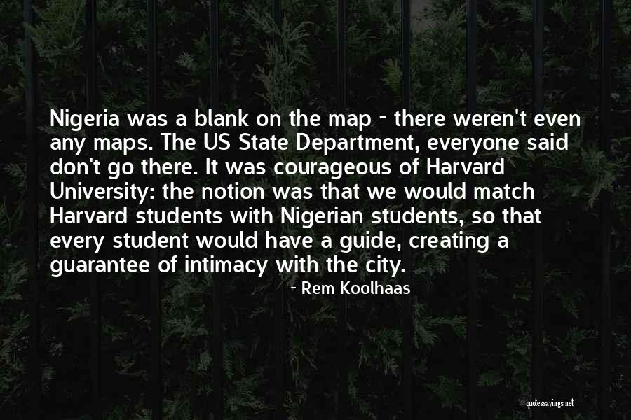 Nigerian Quotes By Rem Koolhaas Nigerian Quotes By Rem Koolhaas