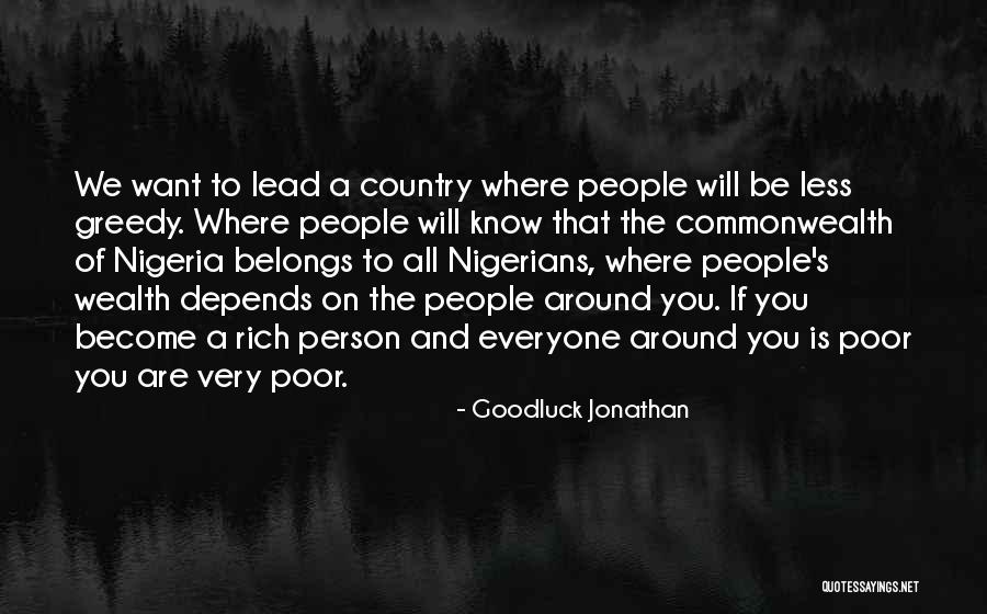 Nigerians Quotes By Goodluck Jonathan Nigerians Quotes By Goodluck Jonathan
