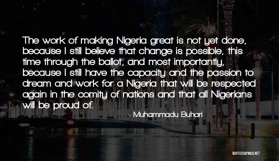 Nigerians Quotes By Muhammadu Buhari Nigerians Quotes By Muhammadu Buhari