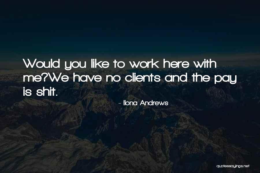 Niggered Quotes By Ilona Andrews Niggered Quotes By Ilona Andrews