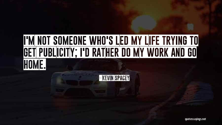 Niggling Origin Quotes By Kevin Spacey Niggling Origin Quotes By Kevin Spacey