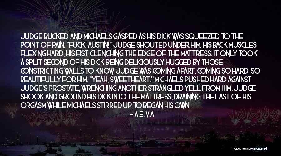 Nigher Hating Quotes By A.E. Via Nigher Hating Quotes By A.E. Via