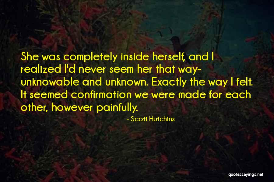 Nigher Quotes By Scott Hutchins Nigher Quotes By Scott Hutchins