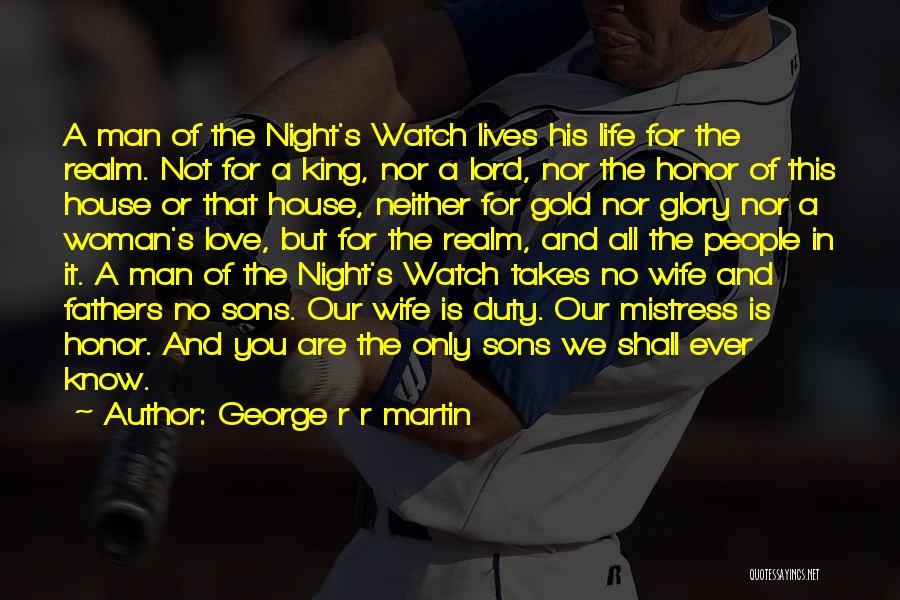 Night All Quotes By George R R Martin