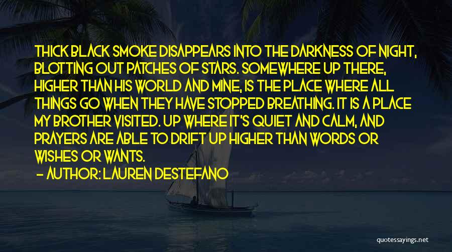 Night All Quotes By Lauren DeStefano