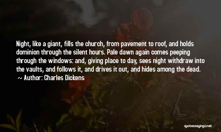 Night And Dawn Quotes By Charles Dickens