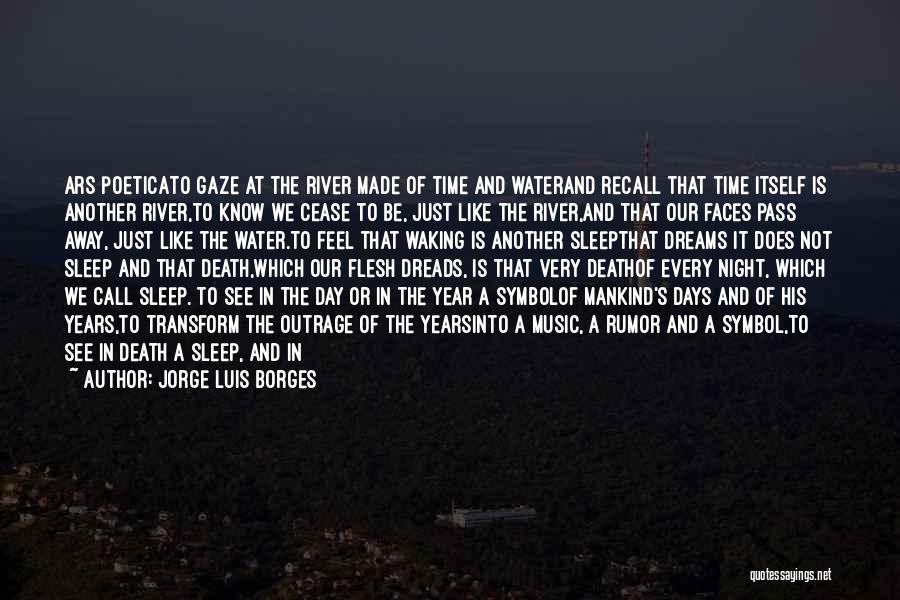 Night And Dawn Quotes By Jorge Luis Borges