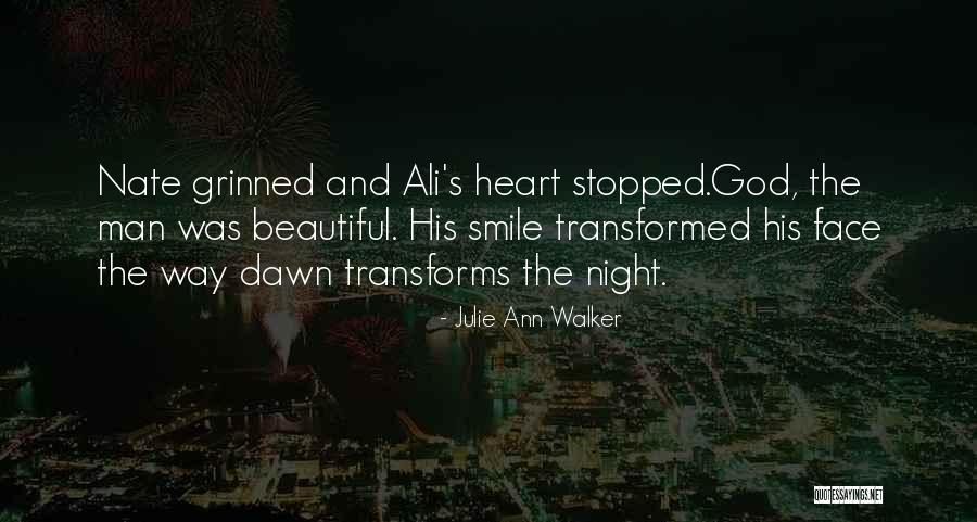 Night And Dawn Quotes By Julie Ann Walker