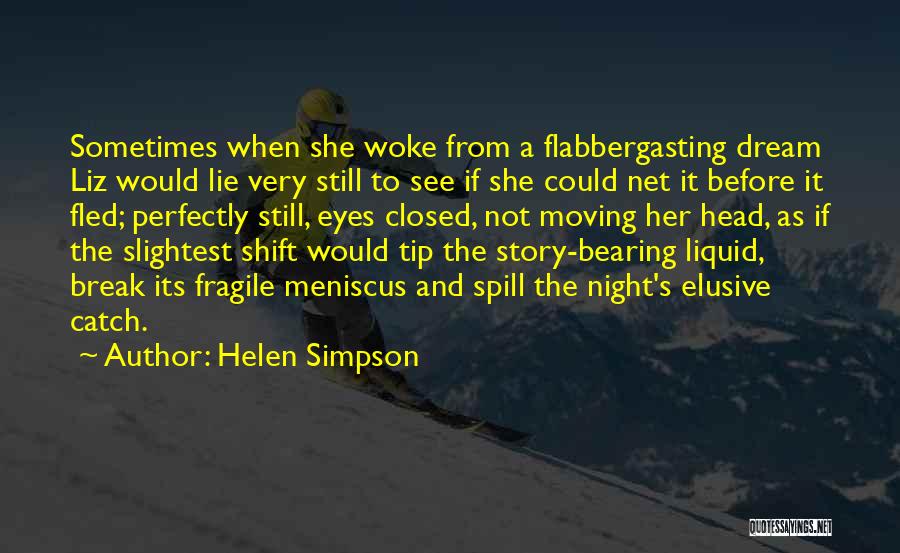 Night And Dreams Quotes By Helen Simpson
