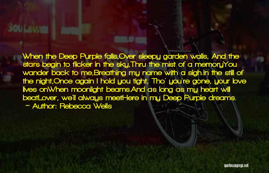 Night And Dreams Quotes By Rebecca Wells