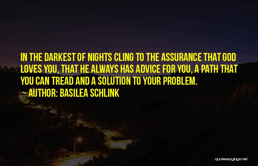 Night And God Quotes By Basilea Schlink