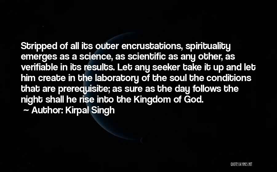 Night And God Quotes By Kirpal Singh