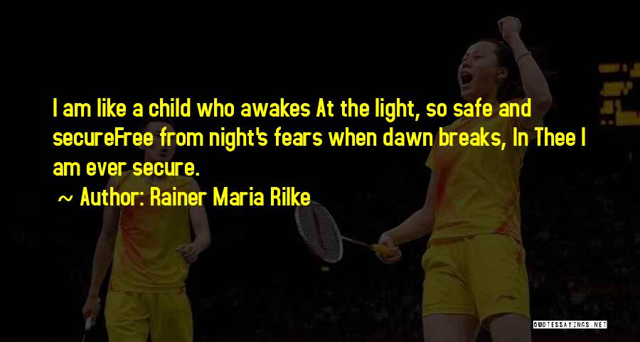 Night And God Quotes By Rainer Maria Rilke