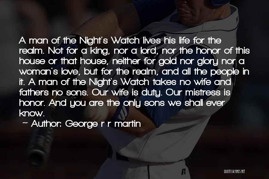 Night And Life Quotes By George R R Martin
