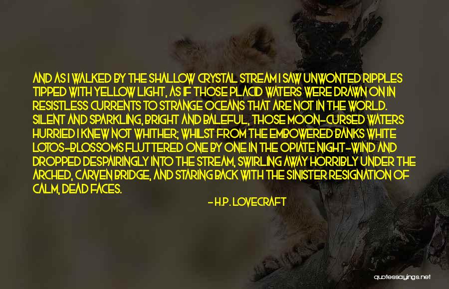 Night And Moon Quotes By H.P. Lovecraft Night And Moon Quotes By H.P. Lovecraft