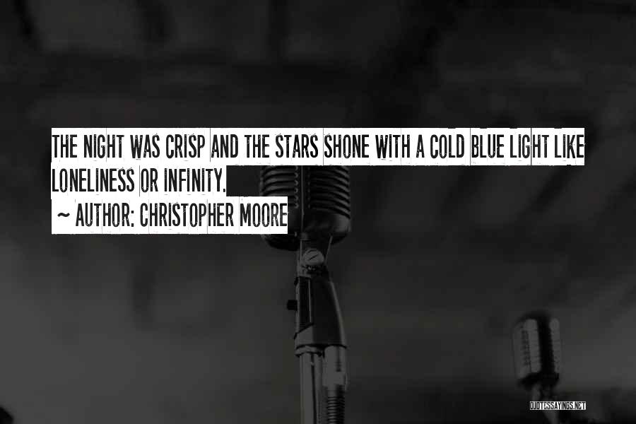 Night And Stars Quotes By Christopher Moore