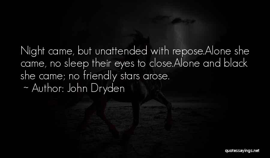 Night And Stars Quotes By John Dryden
