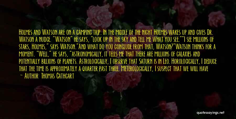 Night And Stars Quotes By Thomas Cathcart