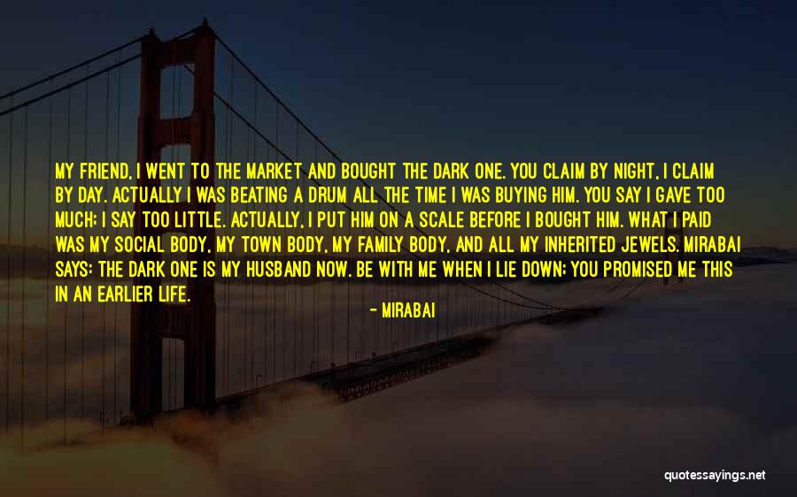 Night Before Quotes By Mirabai Night Before Quotes By Mirabai