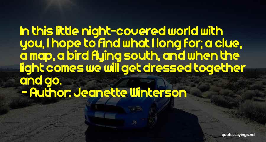 Night Bird Quotes By Jeanette Winterson