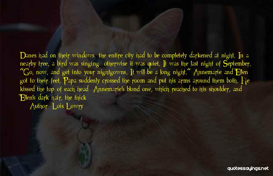 Night Bird Quotes By Lois Lowry