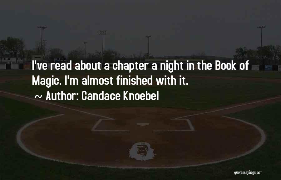 Night Book Chapter 2 Quotes By Candace Knoebel